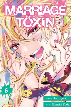 Marriage Toxin Vol. 06