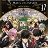 Mashle: Magic and Muscles, Vol. 17