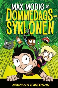 Max Modig og dommedagssyklonen HC