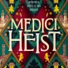 Medici Heist