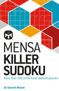 Mensa Killer Sudoku: More than 200 of the most difficult number puzzles
