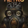 Metro 2034: The novels that inspired the bestselling games