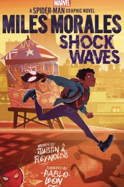 Miles Morales: Shock Waves (Marvel: A Spider-Man Graphic Novel #1)