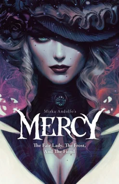Mirka Andolfo's Mercy: The Fair Lady, The Frost, and The Fiend