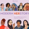 Modern HERstory: Stories of Women and Nonbinary People Rewriting History