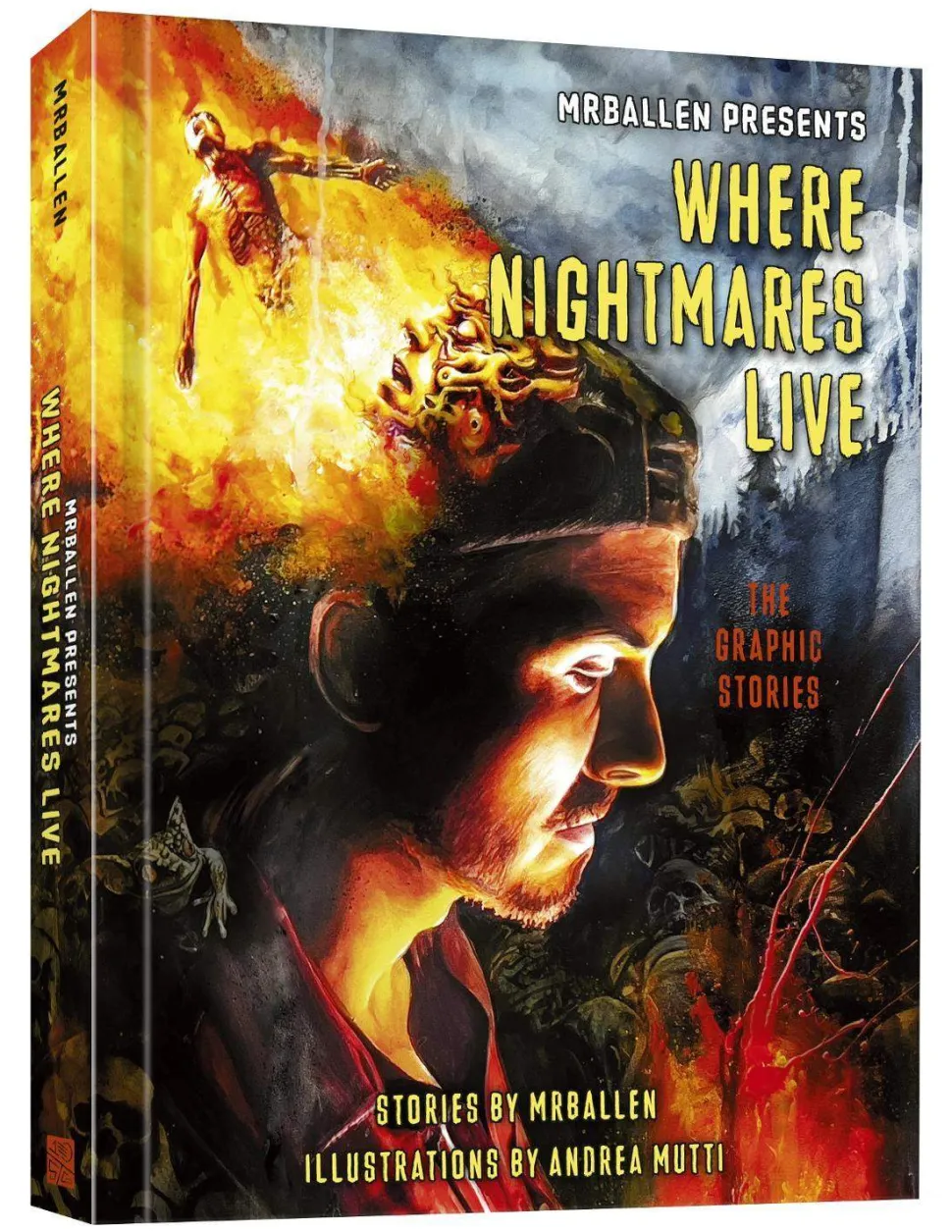 MrBallen Presents: Where Nightmares Live: The Graphic Stories