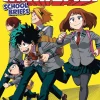My Hero Academia: School Briefs, Vol. 1 (Light Novel)