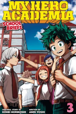 My Hero Academia: School Briefs, Vol. 3 (Light Novel)