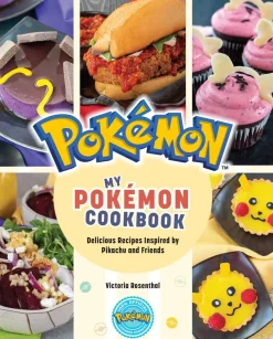 My Pokemon Cookbook: Delicious Recipes Inspired by Pikachu and Friends