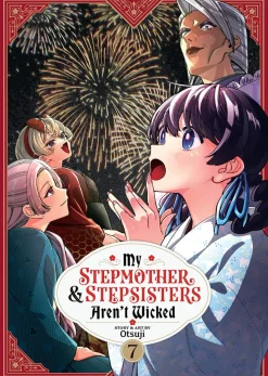 My Stepmother and Stepsisters Aren't Wicked Vol. 7