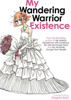 My Wandering Warrior Existence