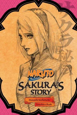 Naruto: Sakura's Story--Love Riding on the Spring Breeze (Light Novel)