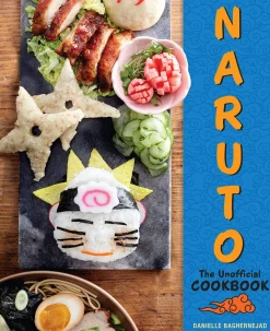Naruto: The Unofficial Cookbook