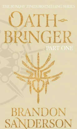 Oathbringer Part One: The Stormlight Archive Book Three