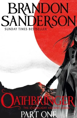 Oathbringer Part One: The Stormlight Archive Book Three