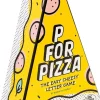 P for Pizza