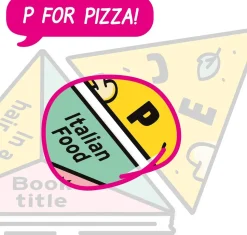 P for Pizza