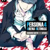 Persona 4 Arena Ultimax Volume 4: Volume 4