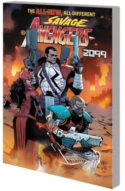 Savage Avengers Vol. 2: Escape From Nueva York