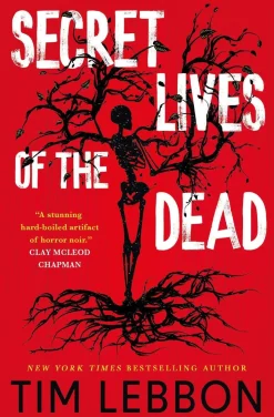 Secret Lives of the Dead