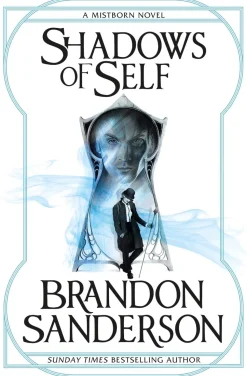 Shadows of Self: A Mistborn Novel