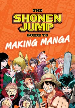 Shonen Jump Guide to Making Manga
