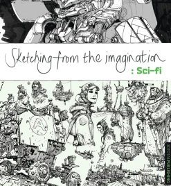 Sketching from the Imagination: Sci-fi
