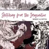 Sketching From the Imagination: Magic & Myth