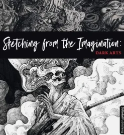 Sketching from the Imagination: Dark Arts: Dark Arts