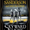 Skyward Flight: The Collection: Sunreach, ReDawn, Evershore