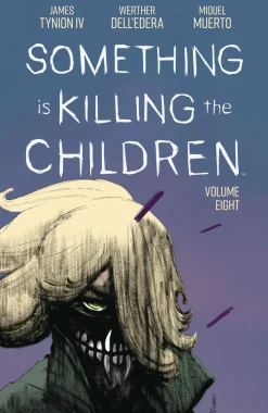 Something Is Killing Children Vol. 08