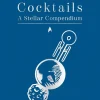 Star Trek Cocktails: A Stellar Compendium