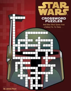 Star Wars Crossword Puzzles: And Other Word Games from a Galaxy Far, Far Away. . . .