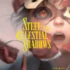 Steel of the Celestial Shadows, Vol. 8