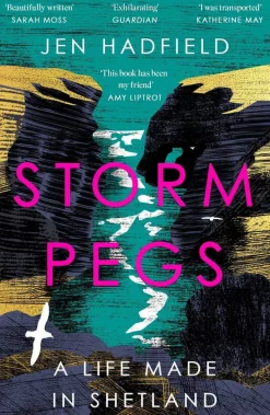 Storm Pegs: A Life Made in Shetland