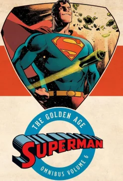 Superman: The Golden Age Omnibus Volume 6