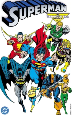 Superman: The Triangle Era Omnibus Vol. 2