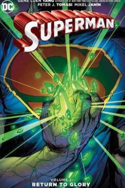 Superman Vol. 2 Return To Glory