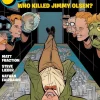 Superman's Pal, Jimmy Olsen: Who Killed Jimmy Olsen?