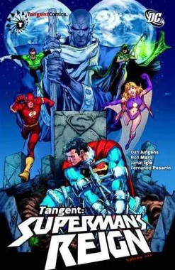 Tangeant: Superman'S Reign, Volume One