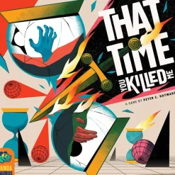 That Time You Killed Me