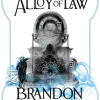The Alloy of Law: A Mistborn Novel