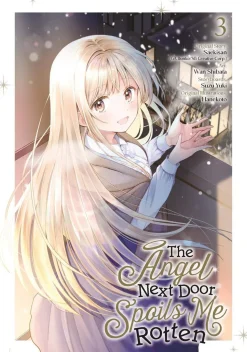 The Angel Next Door Spoils Me Rotten 03 (Manga)