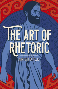 The Art of Rhetoric