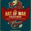 The Art of War Puzzle Book: Challenges of Strategy, Intelligence, and Surprise