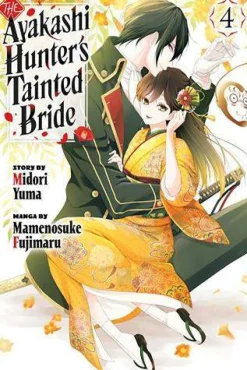 The Ayakashi Hunter's Tainted Bride 4