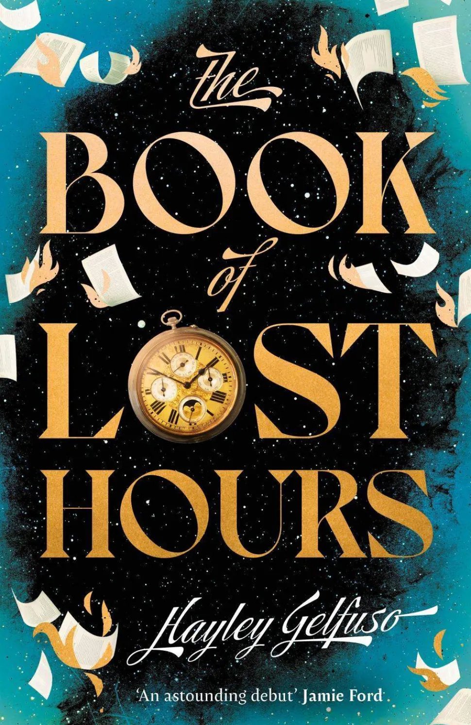 The Book of Lost Hours: The global phenomenon historical fantasy that readers are loving