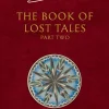The Book of Lost Tales 2 (The History of Middle-earth, Book 2)