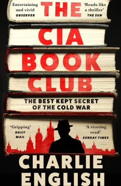 The CIA Book Club: The Best-Kept Secret of the Cold War