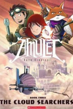 The Cloud Searchers (Amulet, Book Three)